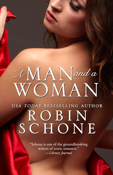 Cover to A Man and a Woman by Robin Schone